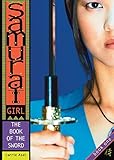 Samurai Girl: The Book of the Sword
