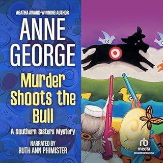 Murder Shoots the Bull Audiolibro Por Anne George arte de portada