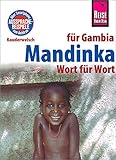 Mandinka - Wort für Wort (für Gambia): Kauderwelsch-Sprachführer von Reise Know-How