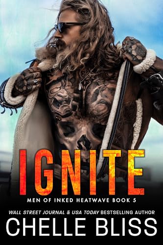 Ignite (Men of Inked: Heatwave Book 5)