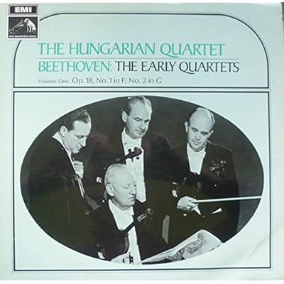 Beethoven: The Early Quartets, Volume One: Op. 18, No.1 In F; No.2 In G
