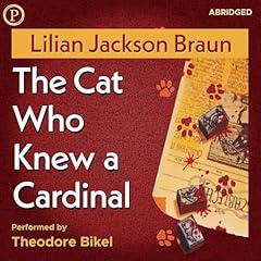 The Cat Who Knew a Cardinal Audiolibro Por Lilian Jackson Braun arte de portada