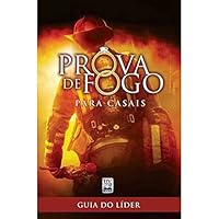 Prova de Fogo para Casais - Guia do Participante 8561411066 Book Cover