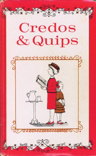 Credos & quips B0007DZJXS Book Cover