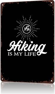 Hiking Is My Life Metal Sign 8 x 12 Inch | Cabin & Hiking Gear Shop & Man Cave & Patio Wall Decor, Gift for Hiking Enthusiasts & Outdoor Adventurers