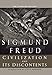 Civilization and Its Discontents (The Standard Edition) (Complete Psychological Works of Sigmund Freud)
