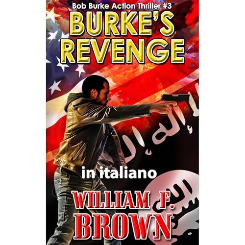 BURKE’S REVENGE, in italiano Audiolibro Por William F Brown arte de portada