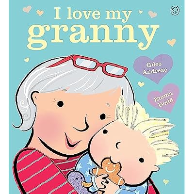 I Love My Granny Board Book