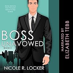 Boss Unavowed Audiolibro Por Nicole R. Locker arte de portada