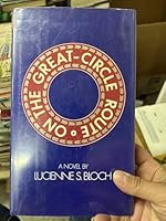 On the Great-Circle Route 0671248170 Book Cover