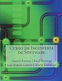 Curso de Ingenier&Atilde;&shy;a de Software (Spanish Edition)