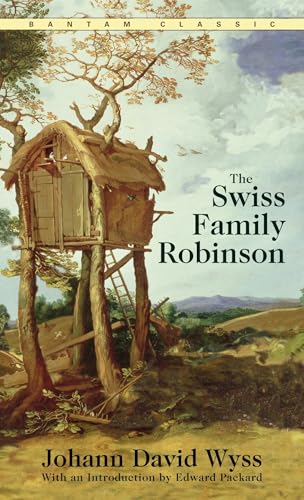 The Swiss Family Robinson (Bantam Classics)