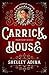 Carrick House: A short steampunk adventure (Magnificent Devices Book 14)