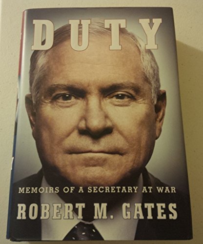Duty: Memoirs of a Secretary at War 0385353294 Book Cover