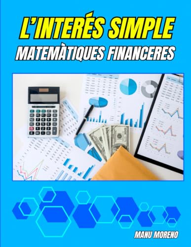 Review de Manu García - cinco favoritos. 9 MATEMÀTIQUES FINANCERES: L'INTERÉS SIMPLE (Catalan Edition)