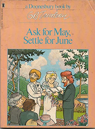 Ask for May, Settle for June