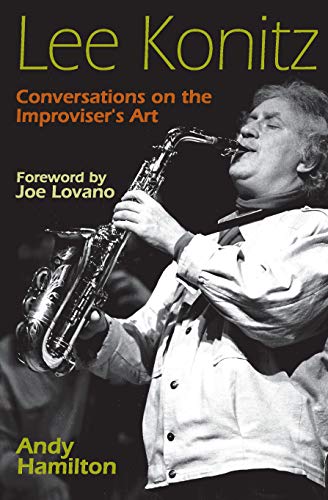 Télécharger Lee Konitz: Conversations on the Improviser's Art (Jazz Perspectives) (English Edition) Gratuit