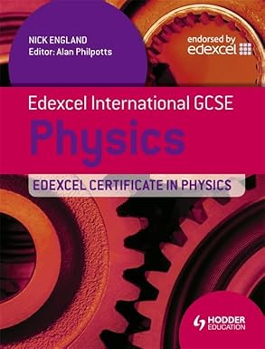 Edexcel International GCSE and Certificate Physics Student's Book-Wow! eBook