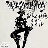  No Mo Fuks 2 Give [Explicit]