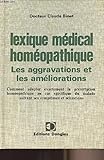 Lexique medical homeopathique : des aggravations et des ameliorations