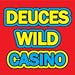 Deuces Wild Casino Video Poker