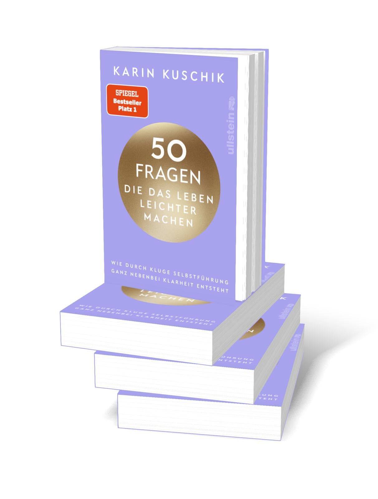 50 Fragen, die das Leben leichter machen: Wie durch kluge Selbstführung ganz nebenbei Klarheit entsteht | Das neue Buch nach dem #1 Bestseller "50 Sätze, die das Leben leichter machen"