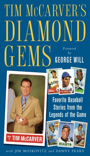 Tim McCarver's Diamond Gems Favorite Baseball Stories from Teh Legends of the Game