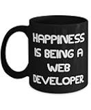Generic Sarcasm Web developer Gifts, Happiness Is Being a Web Developer, Funny Birthday 11oz 15oz Mug Gifts For Coworkers From Coworkers, Black