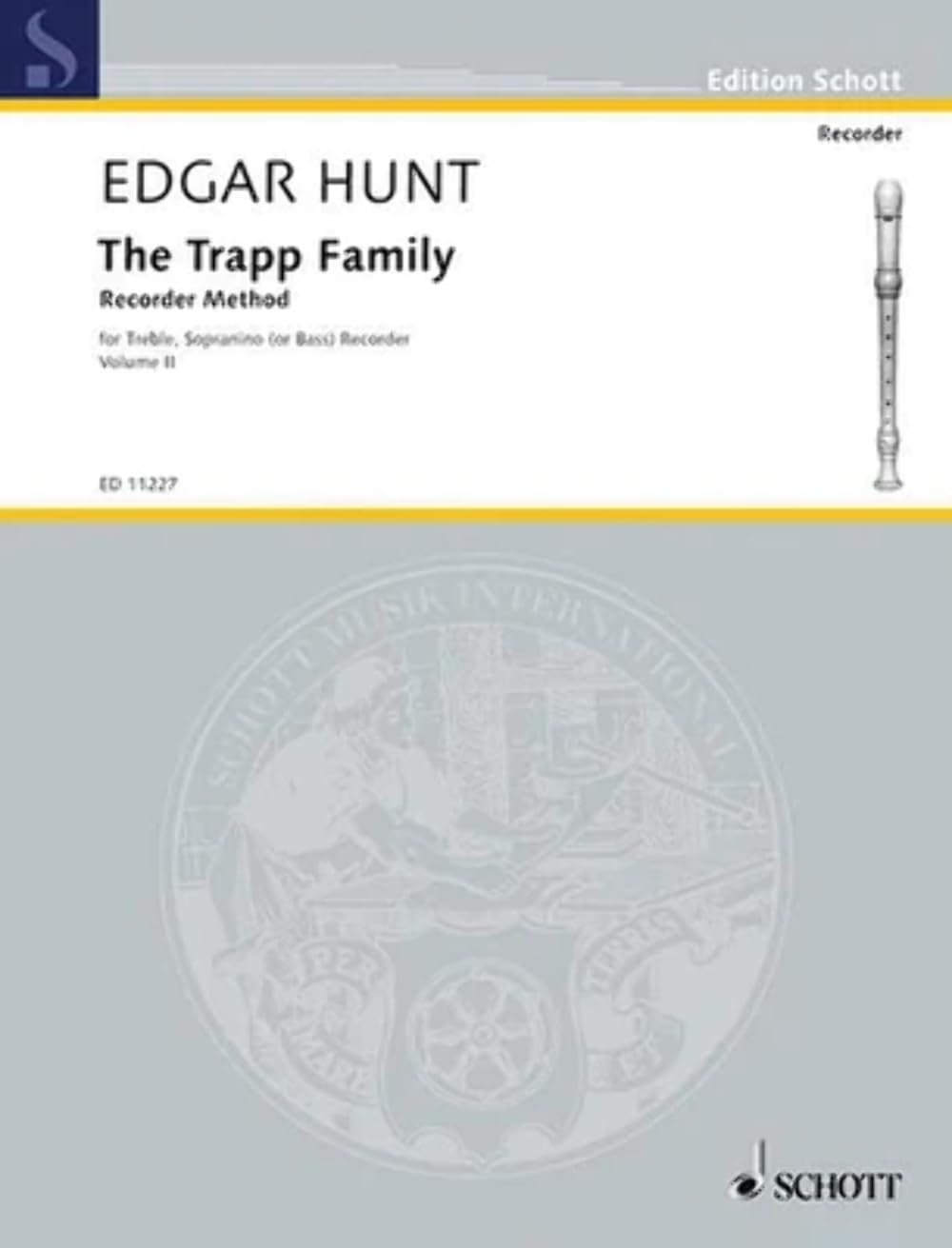 The Trapp Family Recorder - Volume 2: for Treble, Sopranino or Bass Recorder