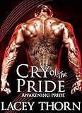 Cry of the Pride (Awakening Pride Book 9)