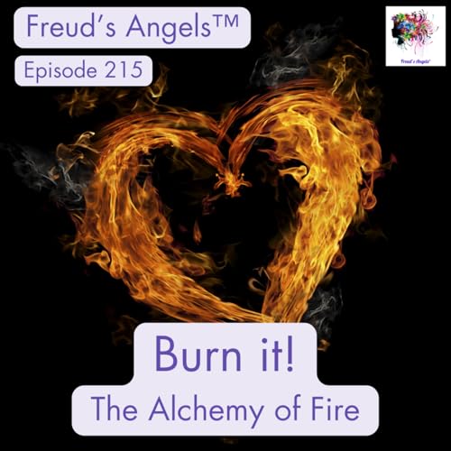『Episode 215: Burn it! The alchemy of fire.』のカバーアート