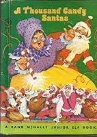 A Thousand Candy Santas B000H6JQMK Book Cover