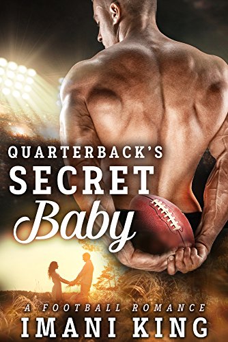 Quarterback's Secret Baby (Bad Boy Ballers)