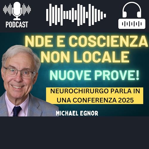 NDE Vita Dopo La Morte: Le Prove Da Una Nuova Conferenza 2025