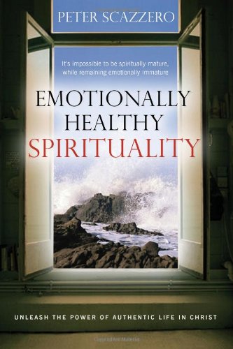 Emotionally Healthy Spirituality: Unleash A Rev... B0085RZ9W4 Book Cover