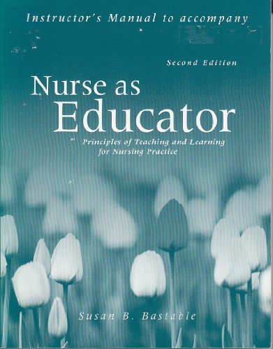 Nurse as Educator 0763714429 Book Cover