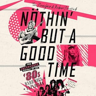Page de couverture de Nöthin' but a Good Time