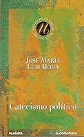 Catecismo Politico 9682708346 Book Cover