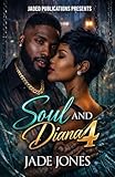Soul and Diana 4: The Finale (Cameron Book 15)