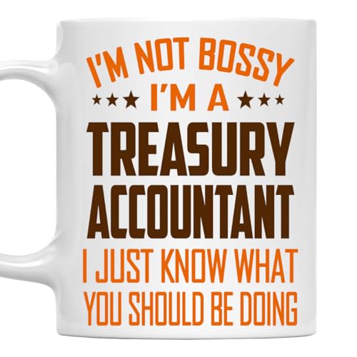 MONIZILUCKY I'm Not Bossy, I'm a Treasury Accountant Mug 11Oz