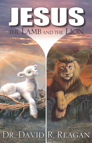 Jesus the Lamb and the Lion (English Edition)
