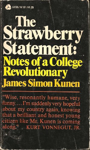 The Strawberry Statement; Notes of a College Re... B000Z4NYI6 Book Cover