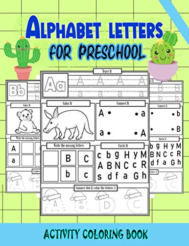 Alphabet letters activity coloring book for preschool: Handwriting Practice workbook for kids Preschool writing Workbook for Pre K, Kindergarten and Kids activity