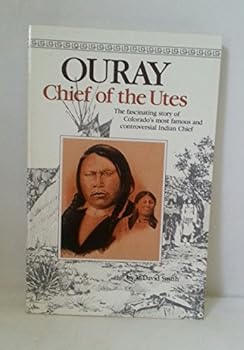 Paperback Ouray: Chief of the Utes Book