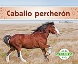  Caballo Percherón (Clydesdale Horses) (Caballos)