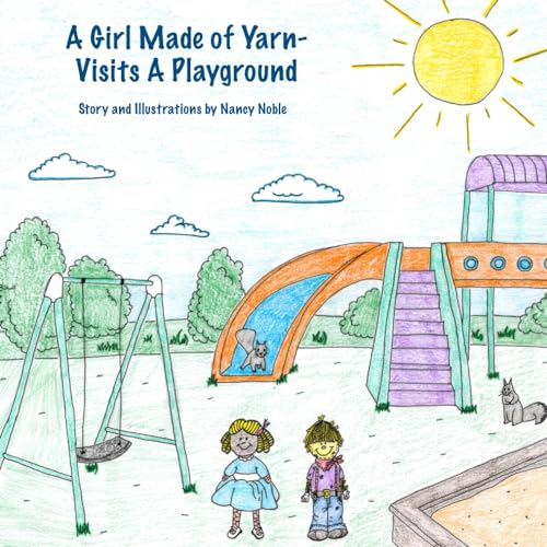A Girl Made of Yarn - Visits a Playground