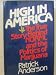High In America: The True Story Behind NORML And The Politics Of Marijuana