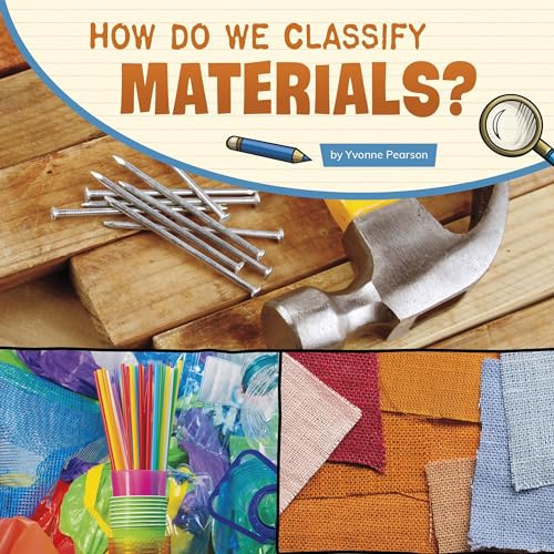 How Do We Classify Materials?: Science Inquiry (Audio Download): Yvonne ...