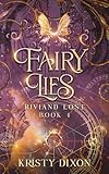Photo Gallery fairy lies (riviand lost book 4) (english edition) Photo Gallery fairy lies (riviand lost book 4) (english edition)