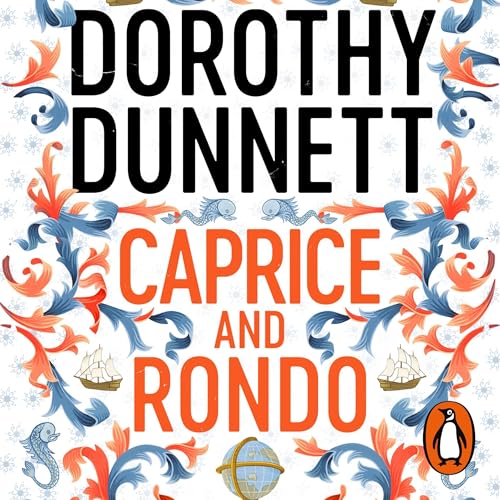 Caprice and Rondo by Dorothy Dunnett episode artwork